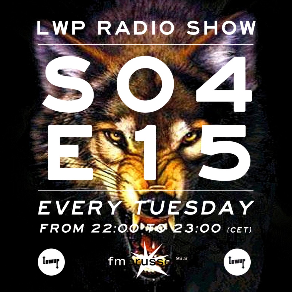 LWP Radio Show S04E15